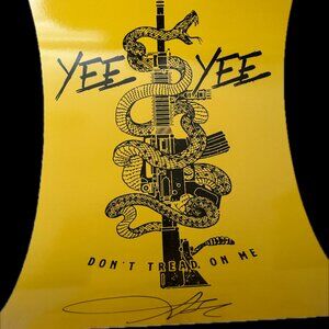 YeeYee Apparel Don't Tread on Me Granger Smith Signed Poster